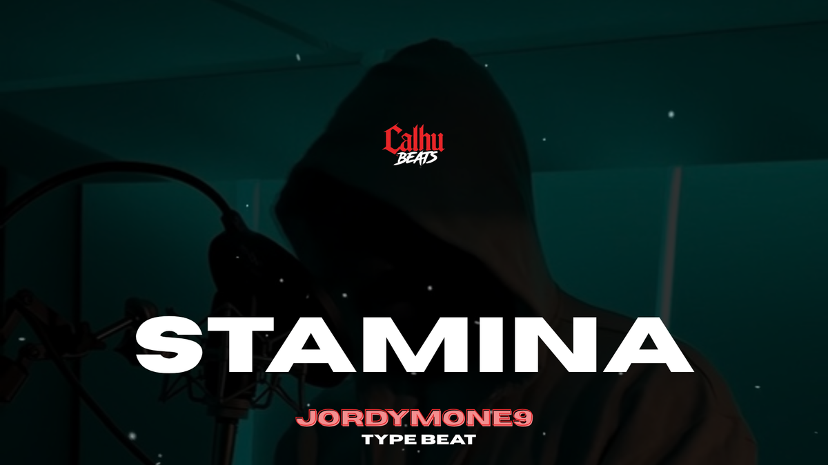 Jordymone9 Type Beat "Stamina", Calhu Beats