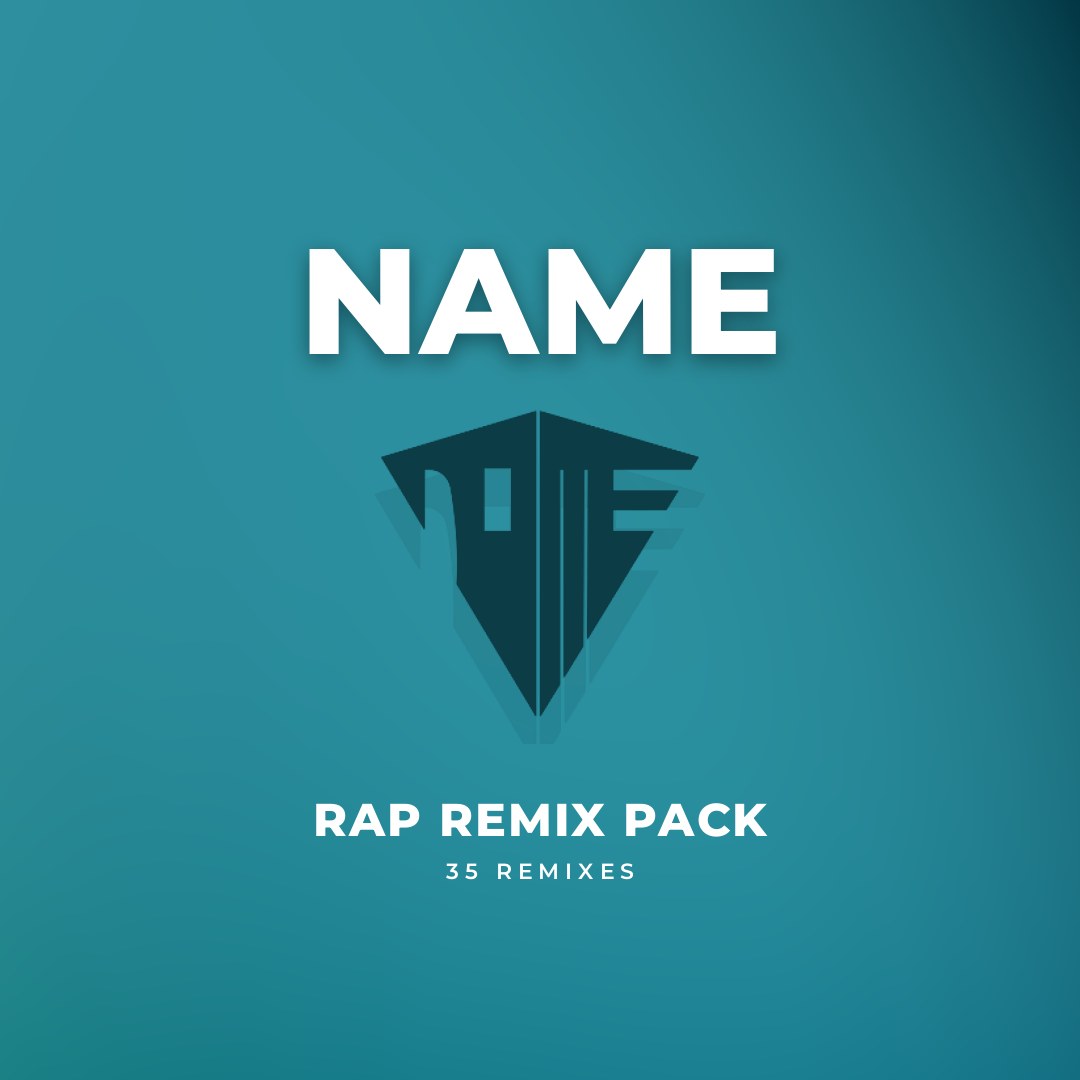 NAME Rap Remix Pack
