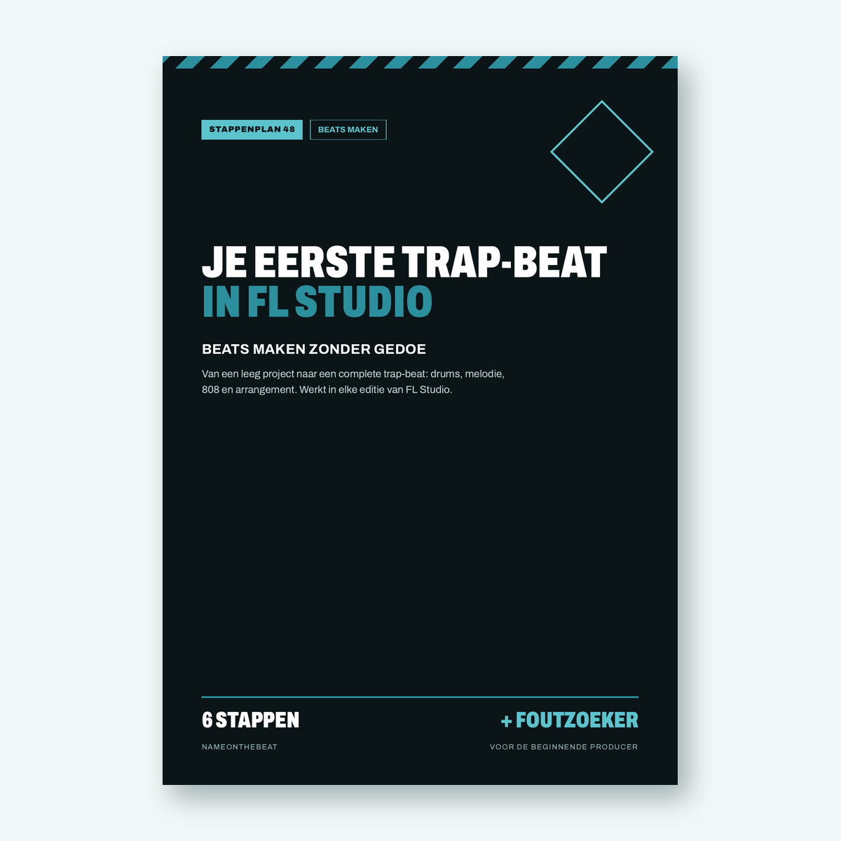 Stappenplan: Je eerste trap-beat maken in FL Studio (voorkant van de PDF)