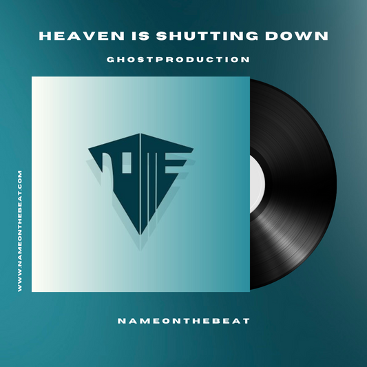 Heaven Is Shutting Down (GHOSTPRODUCTION FOR PROFIT)