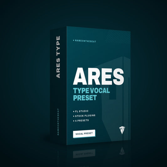 Ares Type Vocal Preset voor FL Studio - NAMEONTHEBEAT