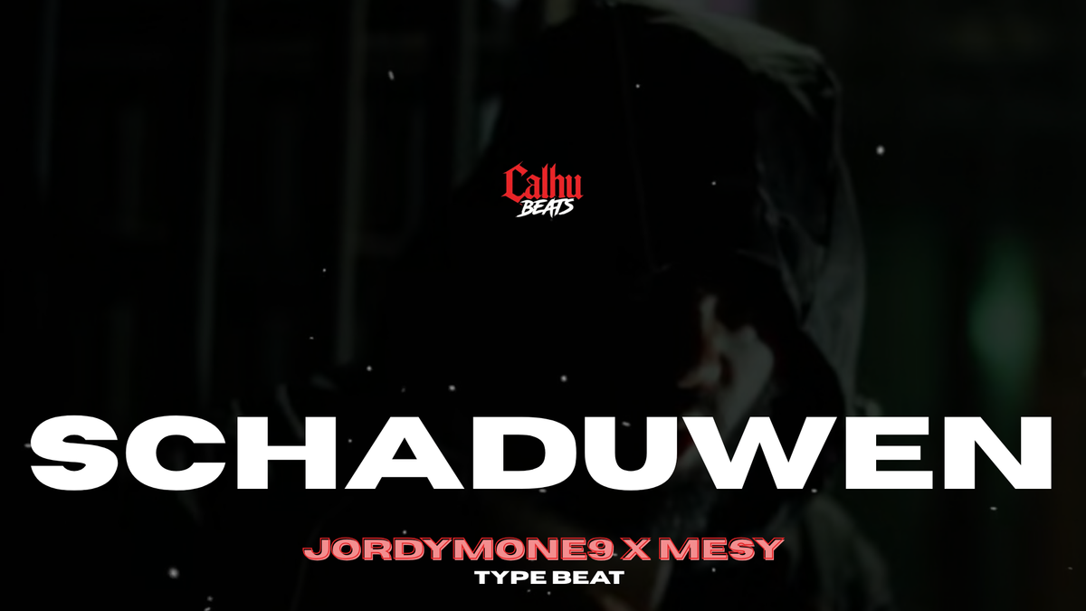 Jordymone9 x Mesy Type Beat "Schaduwen", Calhu Beats