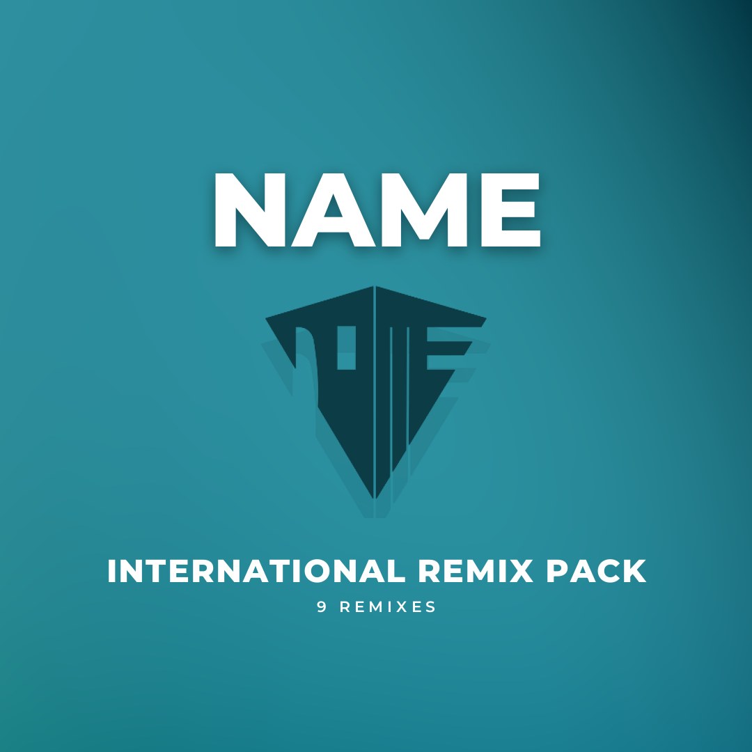 NAME International Remix Pack