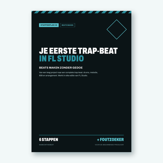 Stappenplan: Je eerste trap-beat maken in FL Studio (voorkant van de PDF)